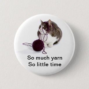 So much yarn so little time 6 cm round badge