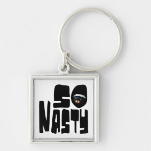 So Nasty! Funny Honey Badger Saying Key Ring