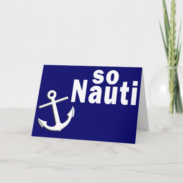 So Nauti - Funny Boating Card (Front)