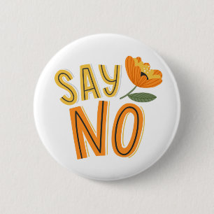 So No 6 Cm Round Badge