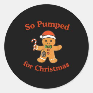 So Pumped Christmas Gingerbread Diabetes Classic Round Sticker