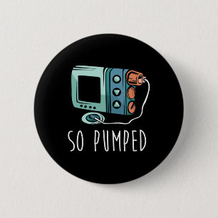 So Pumped Diabetic Life Diabetes Awareness Month I 6 Cm Round Badge