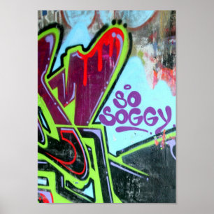 So soggy graffiti poster