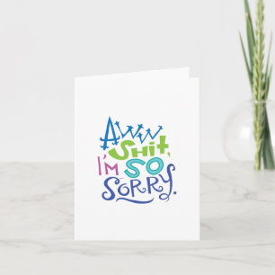 So Sorry Apology Card