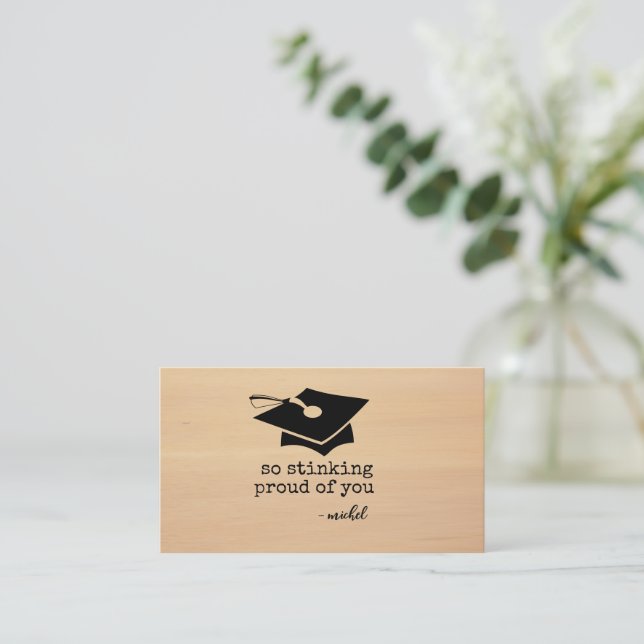 So Stinking Proud of You Funny Graduation Card (Standing Front)