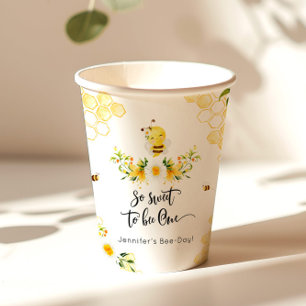 So sweet to bee One 1st birthday bee day Paper Cups