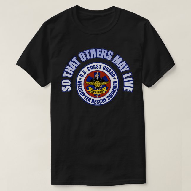So That Others May Live Rescue Swimmer T-Shirt (Design Front)