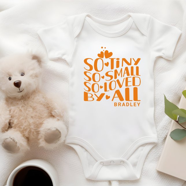 So Tiny Small Loved By All Baby Newborn Name Baby Bodysuit (Creator Uploaded)