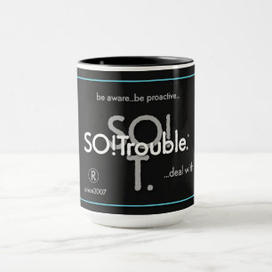 SO!Trouble logos and tag lines Mug