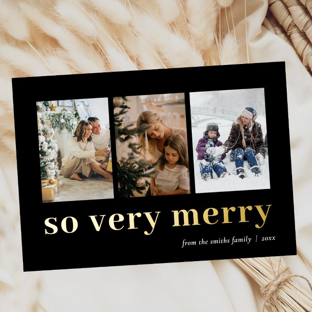 So Very Merry Gold Black Modern 3 Photo Collage Foil Holiday Card (Creator Uploaded)