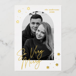 So Very Merry Gold Foil Arch Photo  Holiday Card