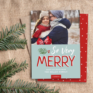 So Very Merry Holiday Photo Card