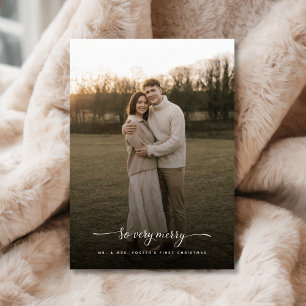 So Very Merry Newlywed First Christmas Photo Holiday Card