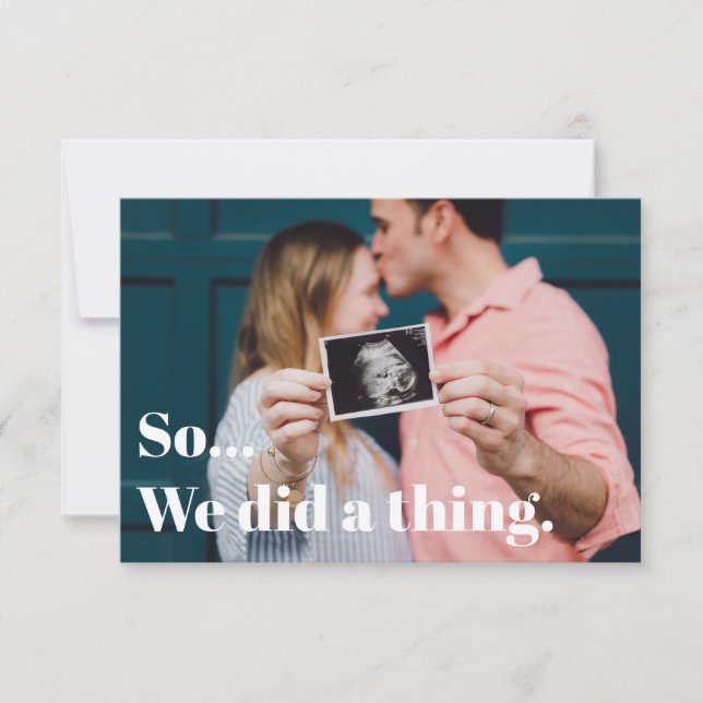 So, We Did A Thing Funny Pregnancy Announcement (Front)