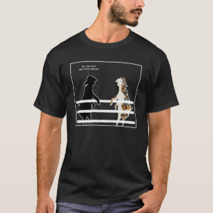 So what does your family call you? T-Shirt
