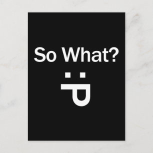 So What? Postcard