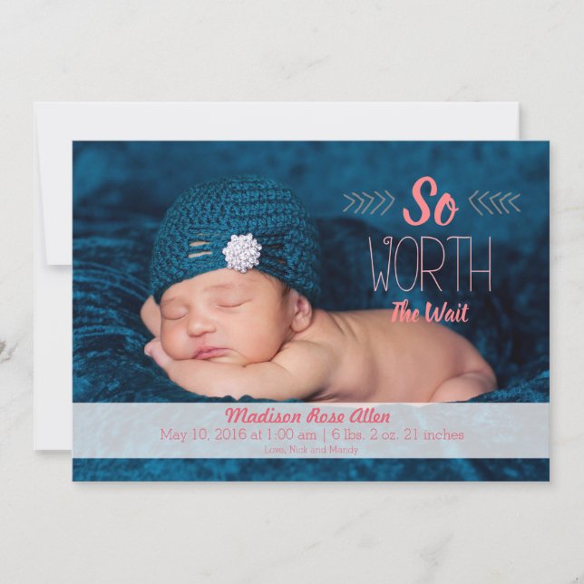 "So worth the wait" adoption or birth annoucement Announcement (Front)