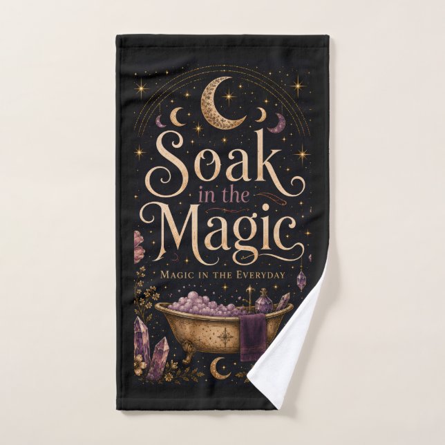 Soak in the Magic  Bath Towel Set (Hand Towel)
