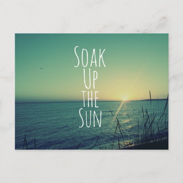 Soak up the Sun Quote Beach Postcard (Front)