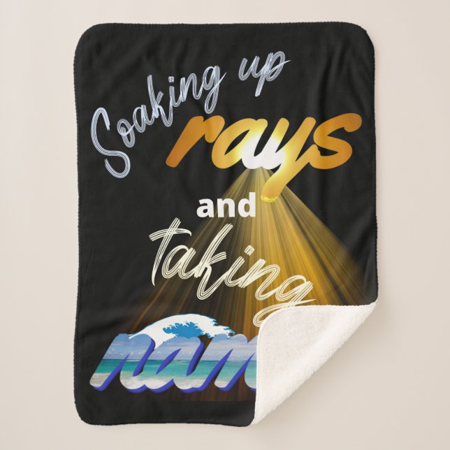 Soaking Up Rays and Taking Names Summertime Sherpa Blanket (Front)