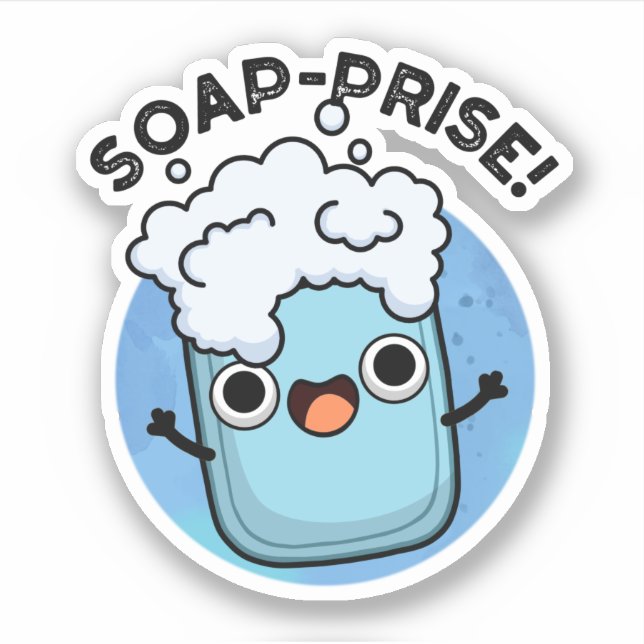 Soap-prise Funny Surprised Soap Pun  (Front)