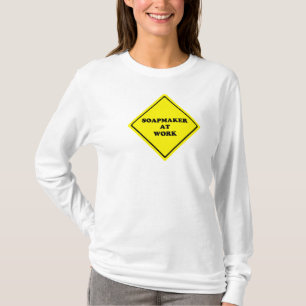 Soapmaker at Work Shirt