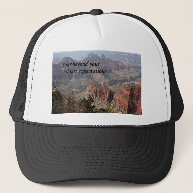 Soar beyond your wildest expectations,Grand Canyon Trucker Hat (Front)