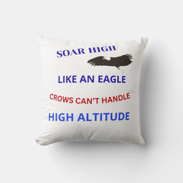 Soar High Like an Eagle  Cushion (Front)