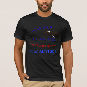 Soar High Like an Eagle T-Shirt