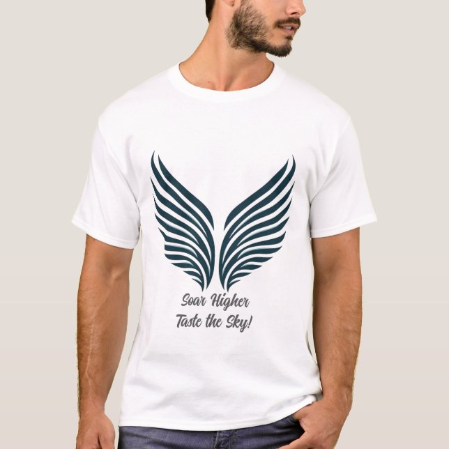 Soar Higher, Taste the Sky! T-Shirt (Front)