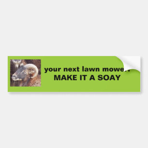 soay ram, your next lawn mower:  MAKE IT A SOAY Bumper Sticker