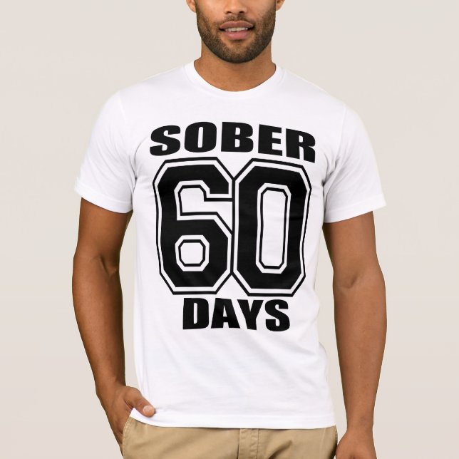 SOBER 60 DAYS  BLACK T-Shirt (Front)