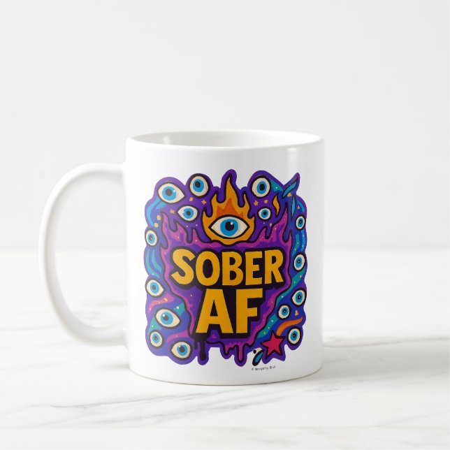 Sober AF -  Coffee Mug (Left)