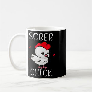 Sober Chick Funny Recovery Sobriety Womens Mental  Coffee Mug