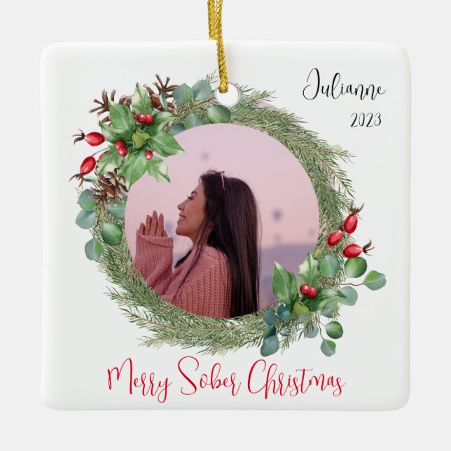 Sober Christmas Gift, Custom Photo Ceramic Ornament (Front)