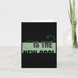 Sober Is The New Cool - Sobriety Sticker Card