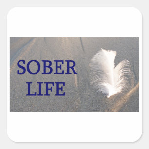 Sober life Plume Square Sticker