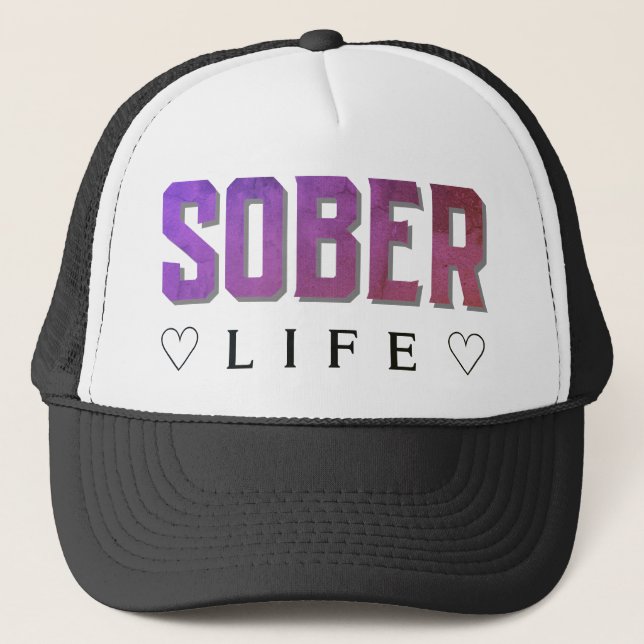 Sober Life Trucker Hat (Front)