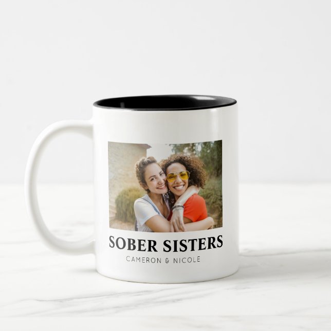 Sober Sisters Custom Photo and Names Two-Tone Coffee Mug (Left)