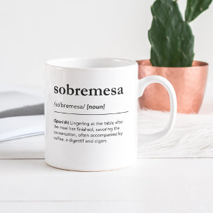 Sobremesa Definition Spanish words Vocabulary Coffee Mug