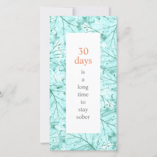Sobriety Birthday A Long Time to be Sober Card