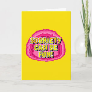 Sobriety Can Be Fun AA Recovery Prayer Card