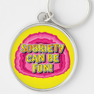 Sobriety Can Be Fun Geode 12 Step Recovery Slogan Key Ring