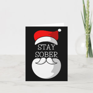 Sobriety Celebration Soberversary Christmas Stay S Card