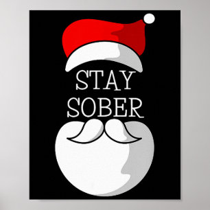 Sobriety Celebration Soberversary Christmas Stay S Poster