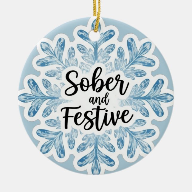 Sobriety christmas ceramic ornament (Front)