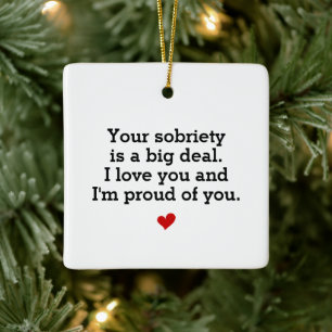 Sobriety Gift, Sober Anniversary Ceramic Ornament