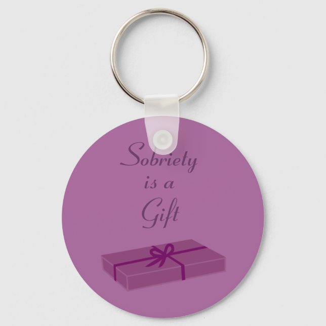 Sobriety is a Gift key chain (Front)