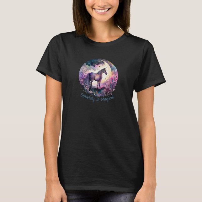 Sobriety Is Magical T-Shirt (Front)