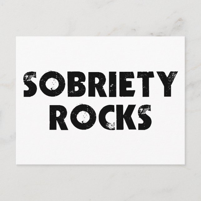 Sobriety Rocks Postcard (Front)